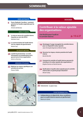 N°210 - juin 2012 Comment l'audit interne peut-il contribuer à la valeur ajoutée des organisations ? page 5