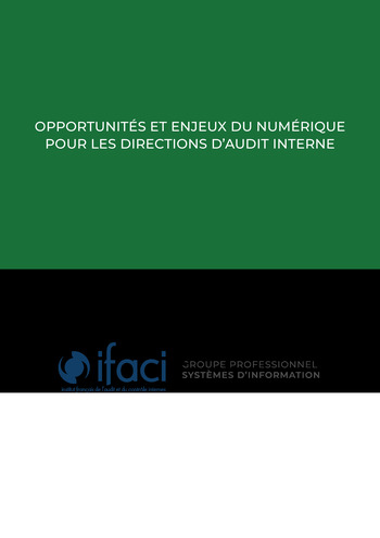 Guide groupe professionnel systèmes d'information - Opportunités et enjeux du numérique pour les Directions d’Audit Interne page 1