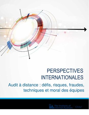 Perspectives Internationales - Audit à distance : défis, risques, fraudes, techniques et moral des équipes page 1